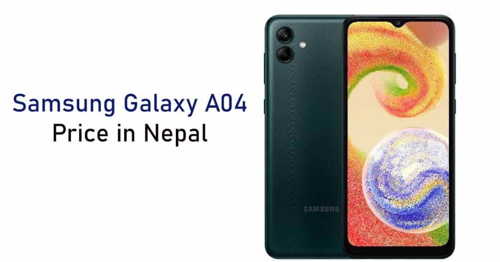 Samsung Galaxy A04 price in nepal